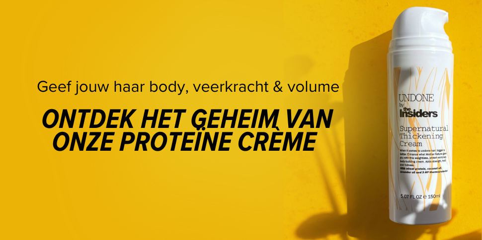 Ontdek super volume met een proteïne crème! – Insiders Hair
